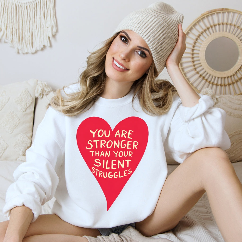 Your Silent Struggles (Classic Sweatshirt)