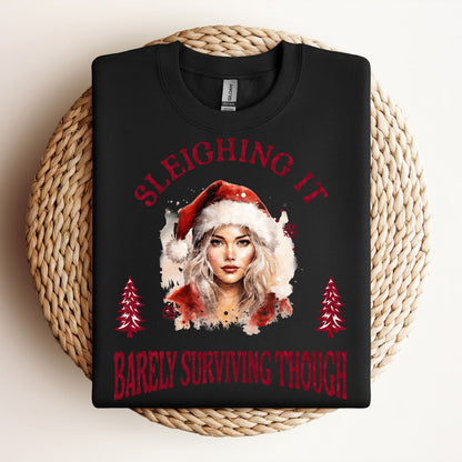 Sleighing It (Regular Sweatshirt)