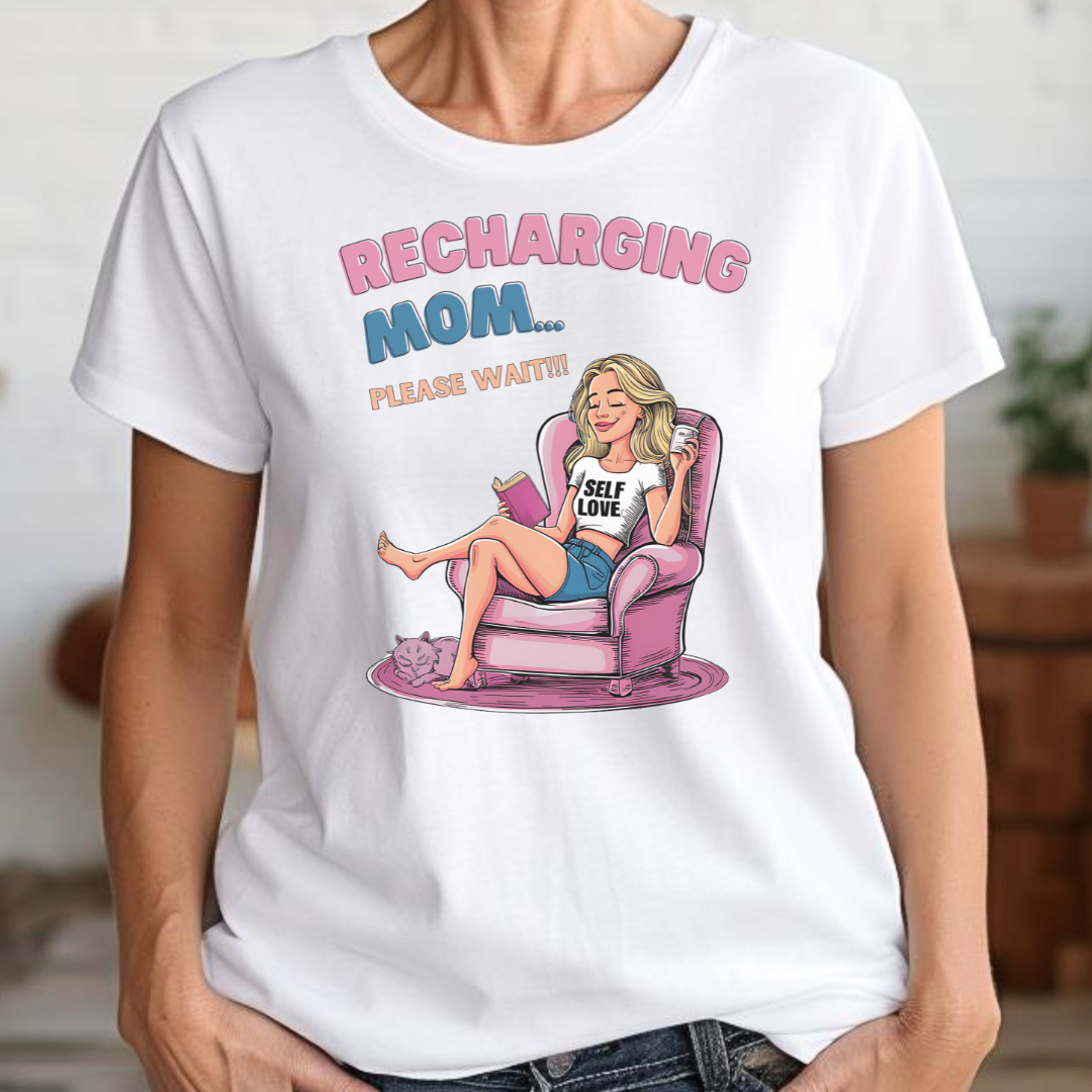 Recharging Mom (Regular Fit T-shirt) - Self Love Saga  Self-love Apparel, Mental Health Matters