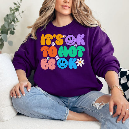 It's OK to Not Be OK Crewneck Sweatshirt