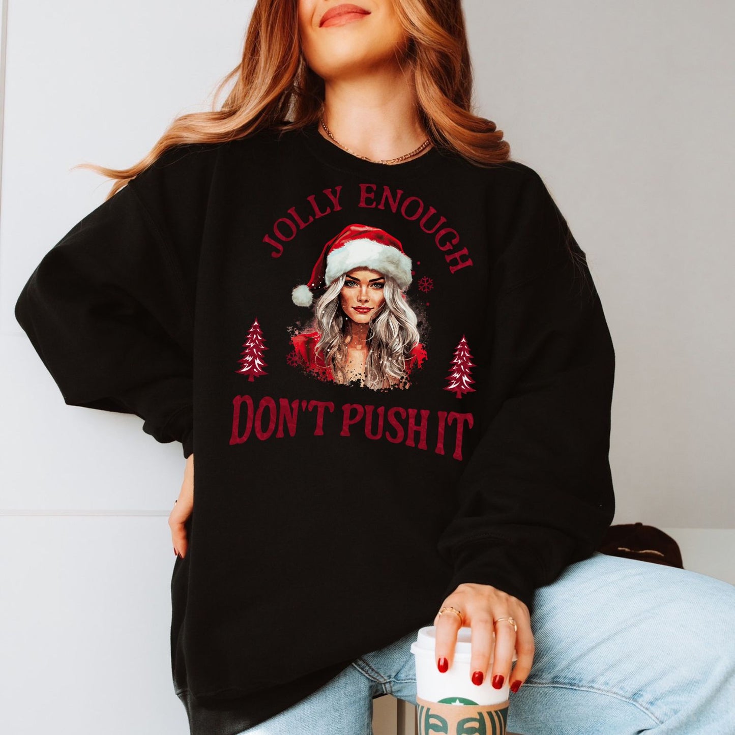 Don't Push It (Regular Sweatshirt)