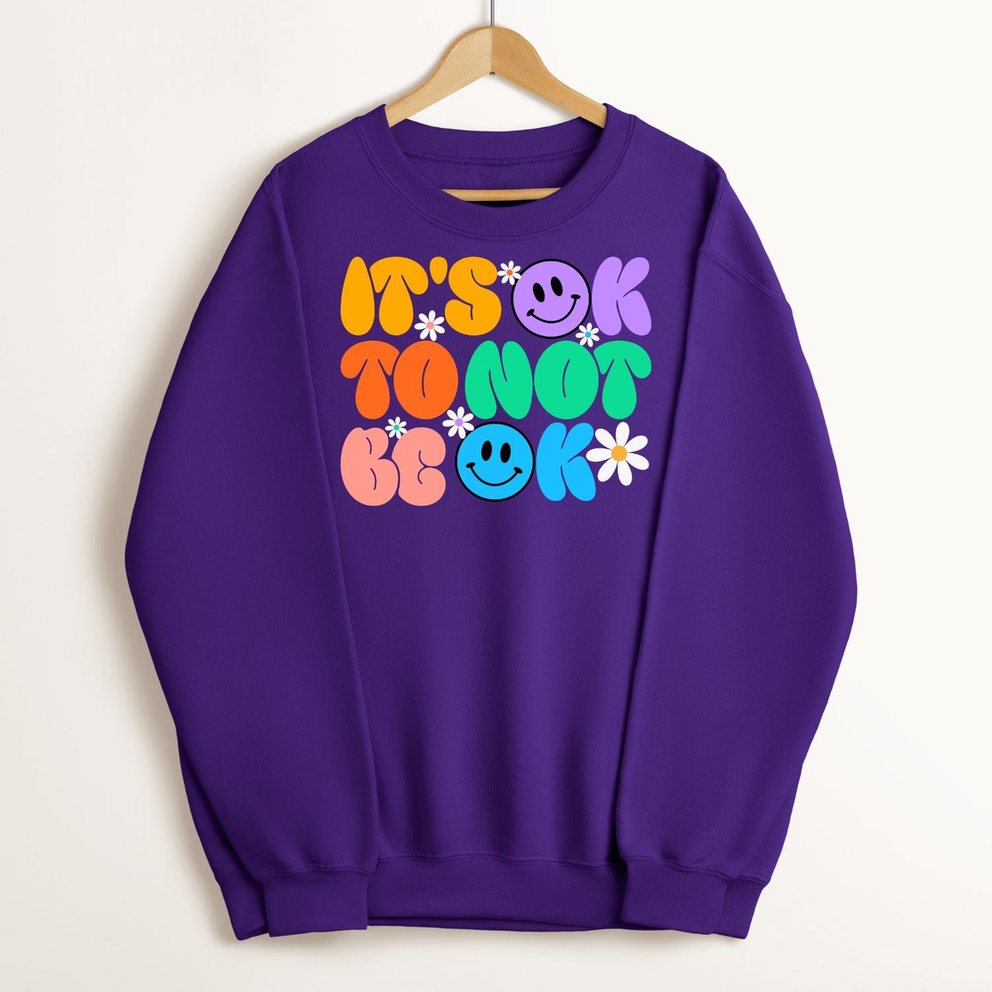 It's OK to Not Be OK Crewneck Sweatshirt