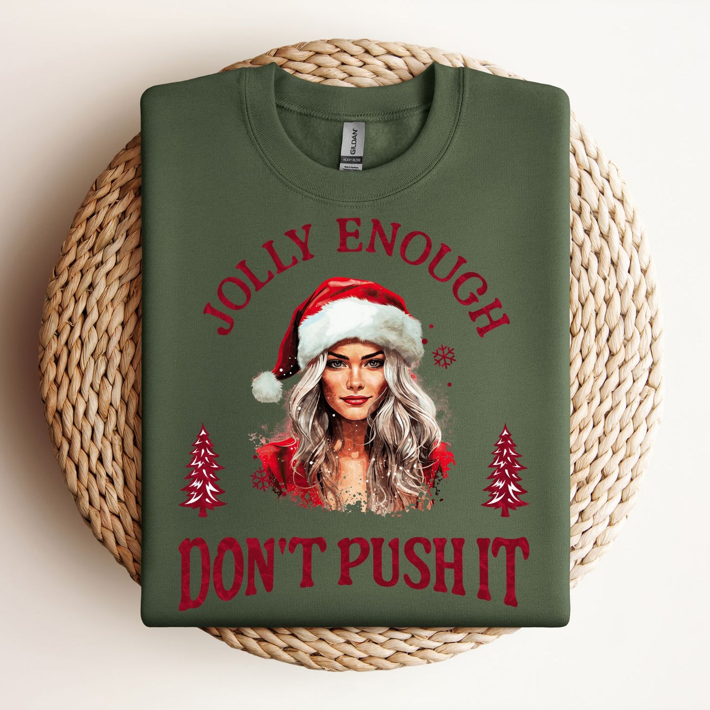 Don't Push It (Regular Sweatshirt)