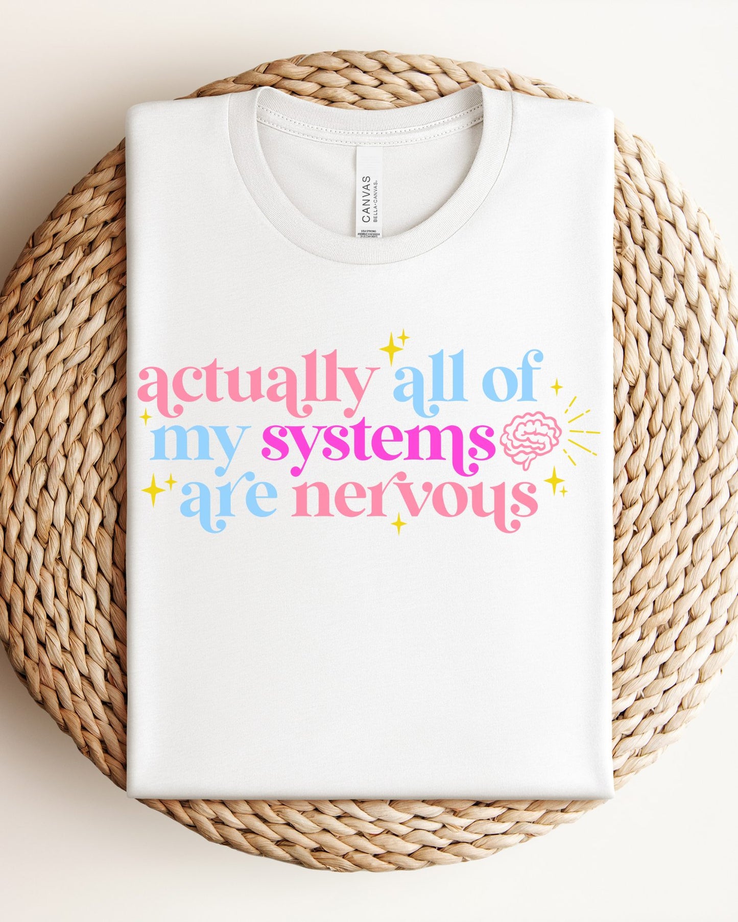 All my Systems are Nervous (Regular T-Shirt)