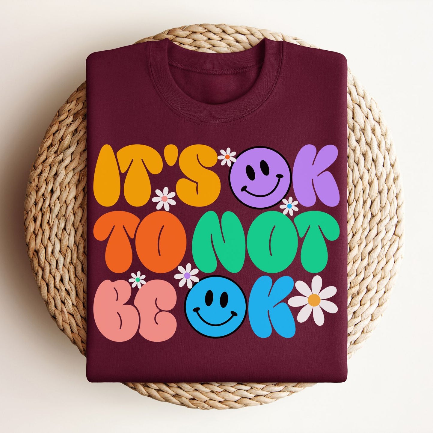 It's OK to Not Be OK Crewneck Sweatshirt