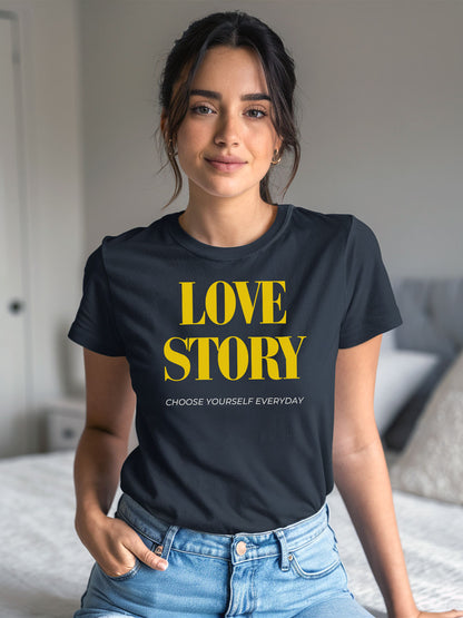 Love Story | Regular Fit T-Shirt - Self Love Saga  Self-love Apparel, Mental Health Matters