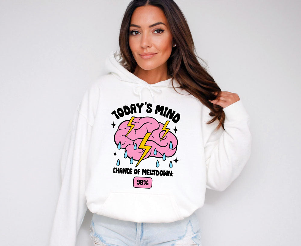 Mind Chance of Meltdown | Unisex Hoodie - Self Love Saga  Self-love Apparel, Mental Health Matters