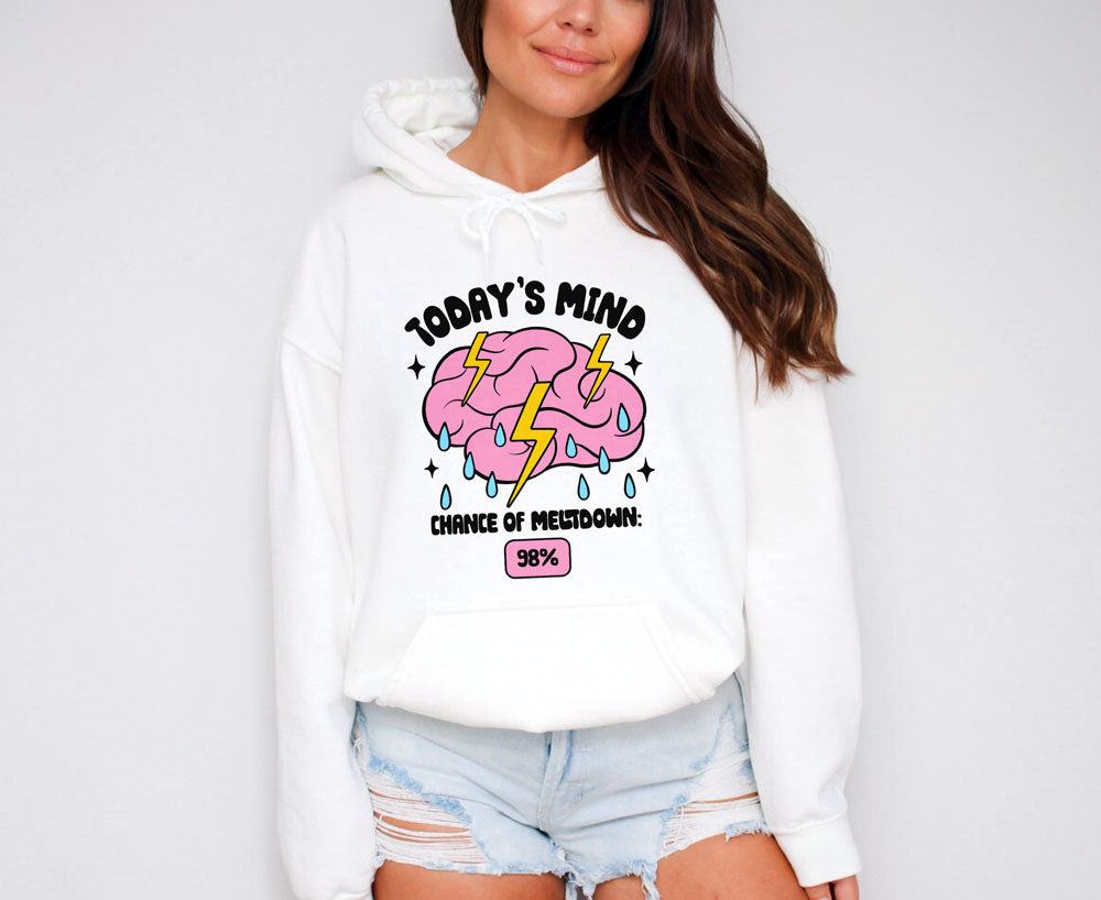 Mind Chance of Meltdown | Unisex Hoodie - Self Love Saga  Self-love Apparel, Mental Health Matters