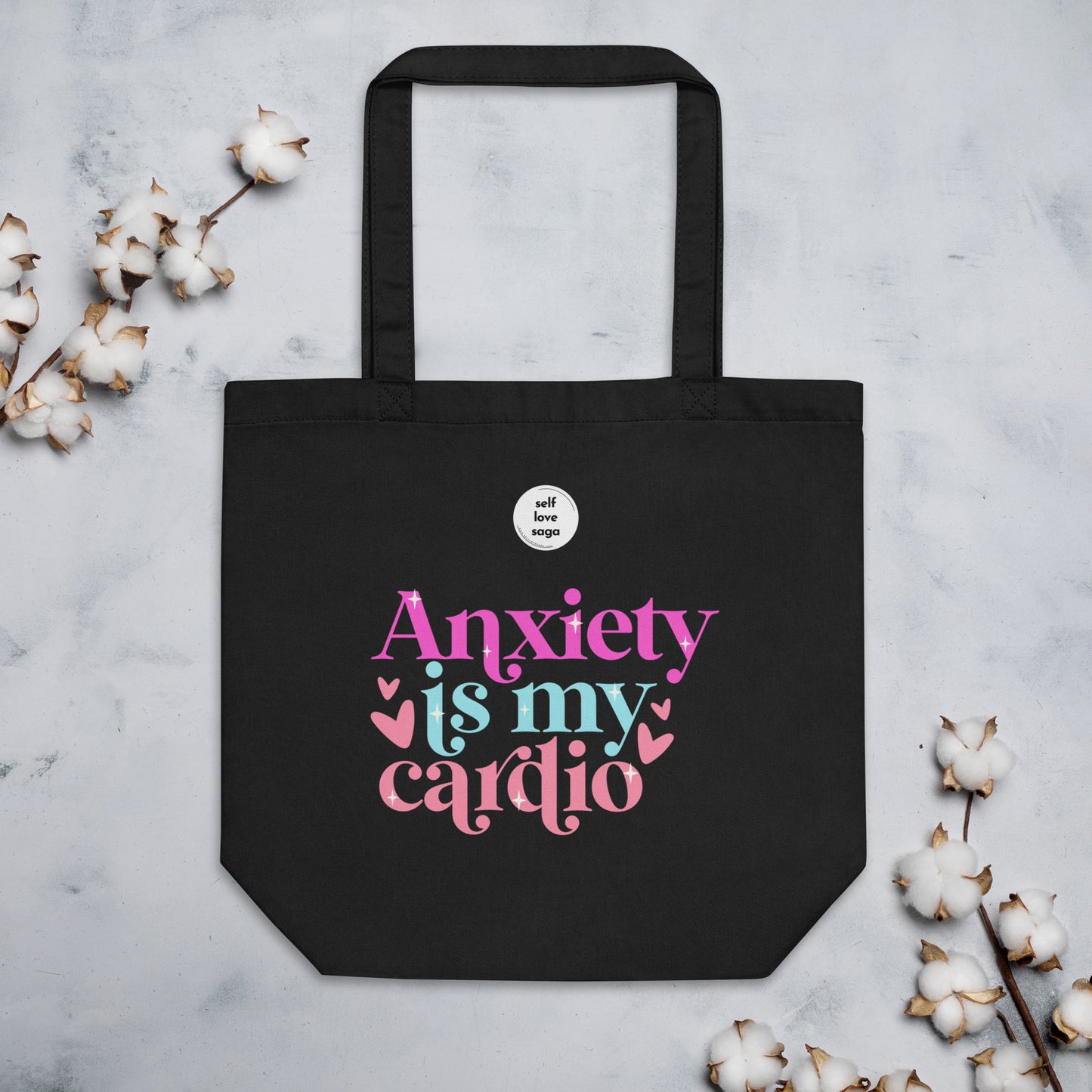 Anxiety Is My Cardio | Eco Tote Bag - Self Love Saga  Self-love Apparel, Mental Health Matters