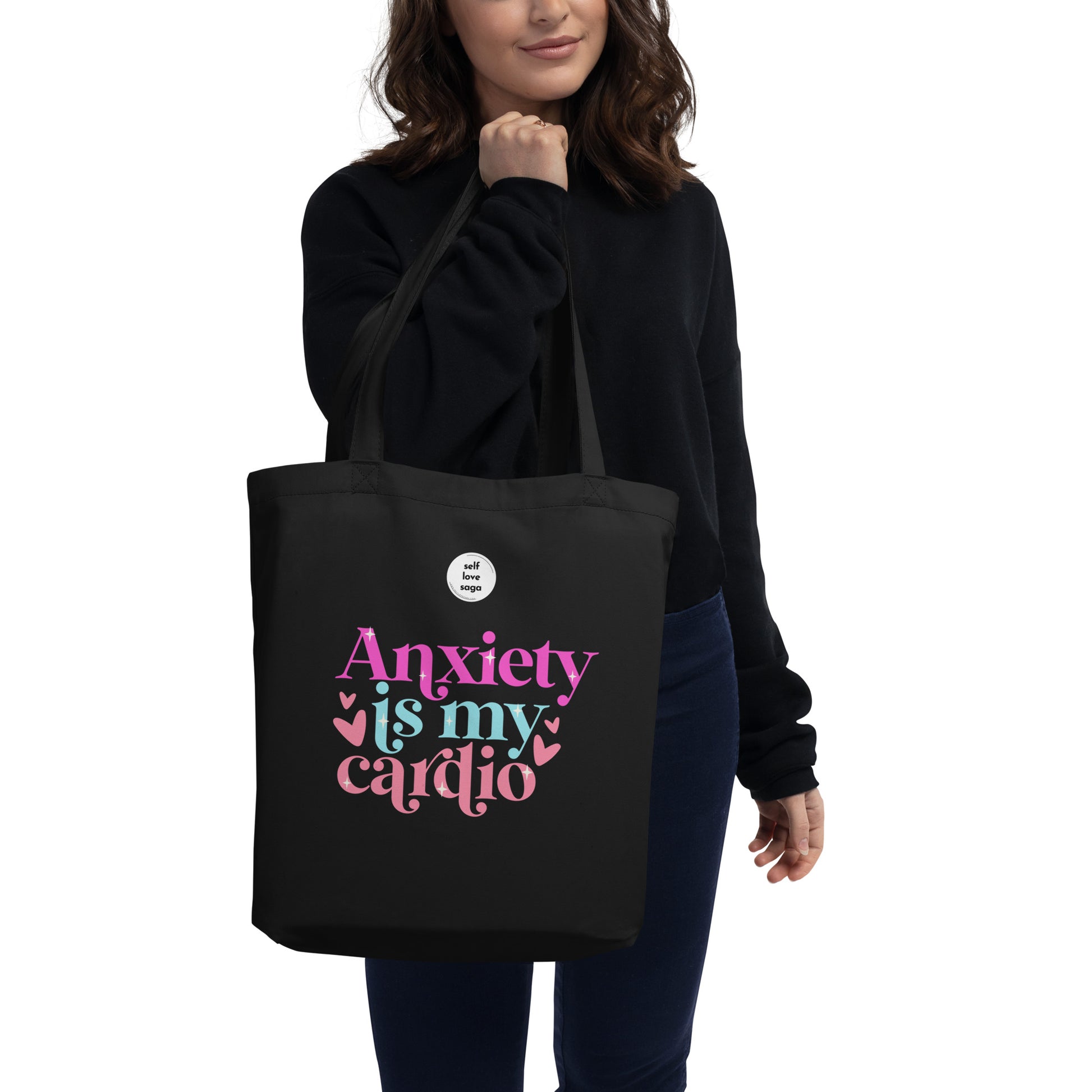 Anxiety Is My Cardio | Eco Tote Bag - Self Love Saga  Self-love Apparel, Mental Health Matters