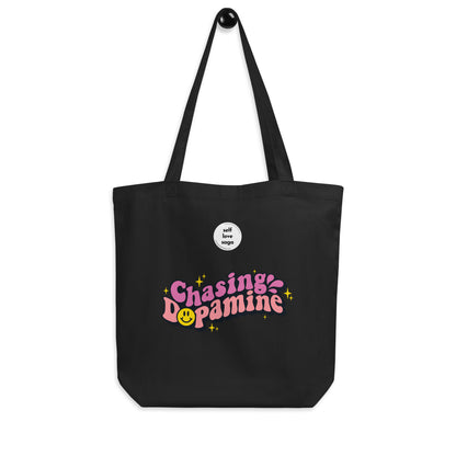 Chasing Dopamine | Eco Tote Bag - Self Love Saga  Self-love Apparel, Mental Health Matters