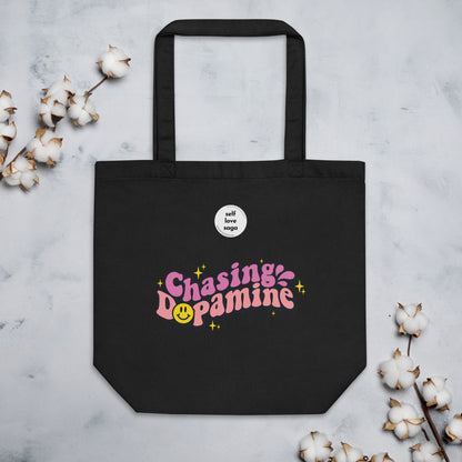 Chasing Dopamine | Eco Tote Bag - Self Love Saga  Self-love Apparel, Mental Health Matters