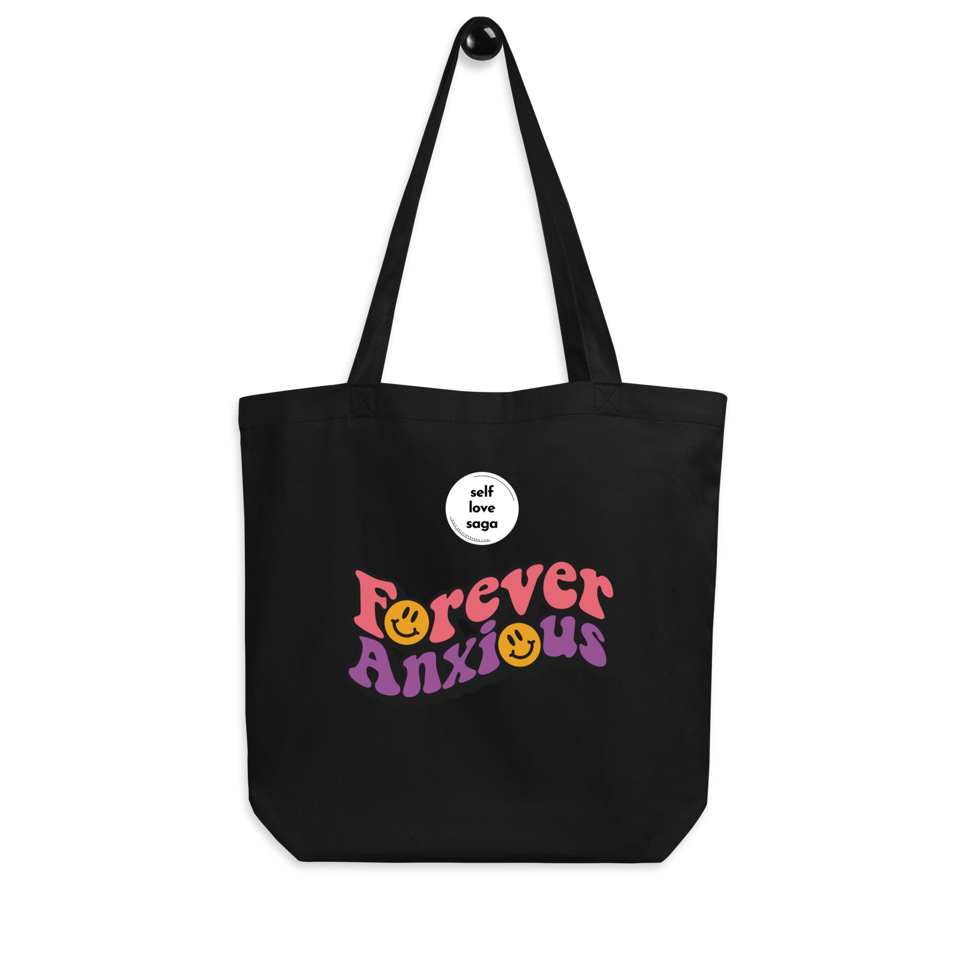 Forever Anxious (Eco Tote Bag) - Self Love Saga  Self-love Apparel, Mental Health Matters