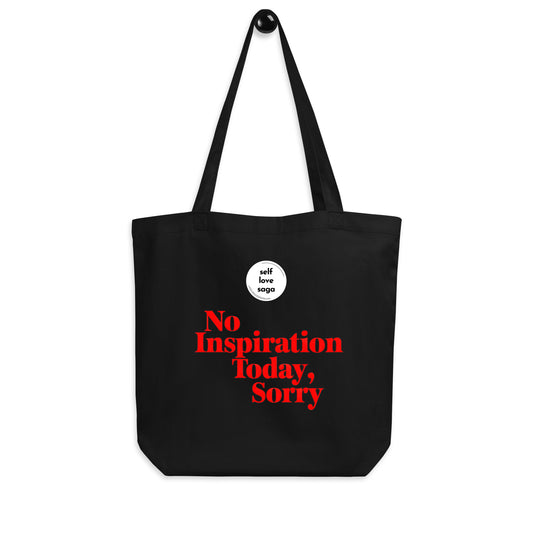 No Motivation Today (Eco Tote Bag) - Self Love Saga  Self-love Apparel, Mental Health Matters