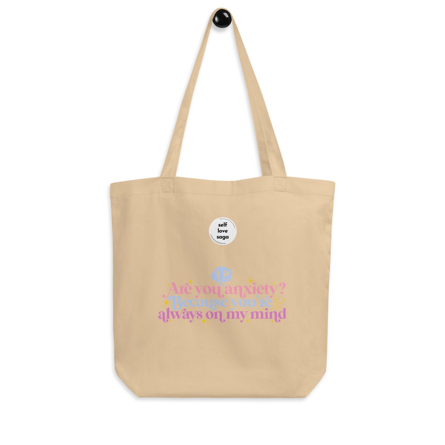 Anxiety On My Mind | Eco Tote Bag - Self Love Saga  Self-love Apparel, Mental Health Matters