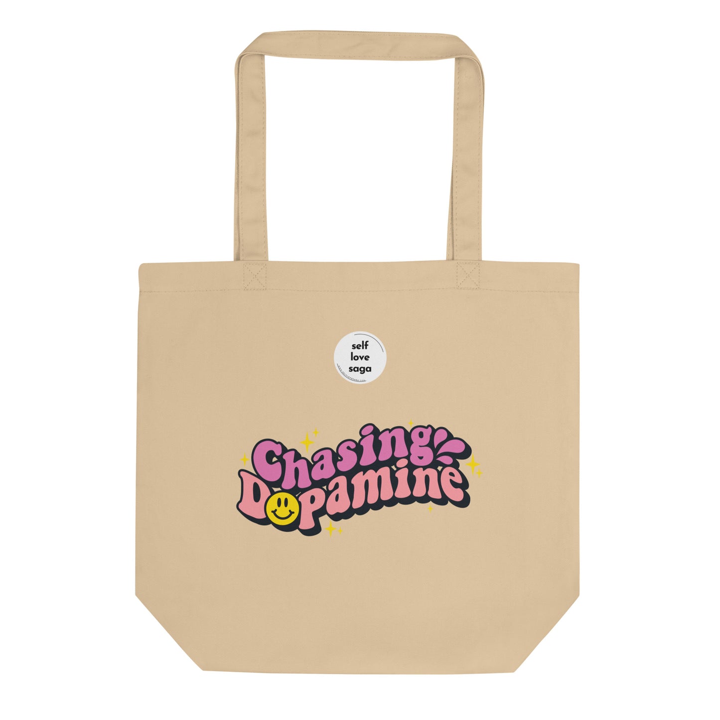 Chasing Dopamine | Eco Tote Bag - Self Love Saga  Self-love Apparel, Mental Health Matters