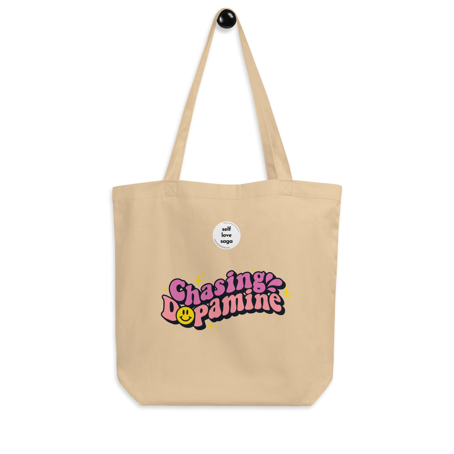 Chasing Dopamine | Eco Tote Bag - Self Love Saga  Self-love Apparel, Mental Health Matters