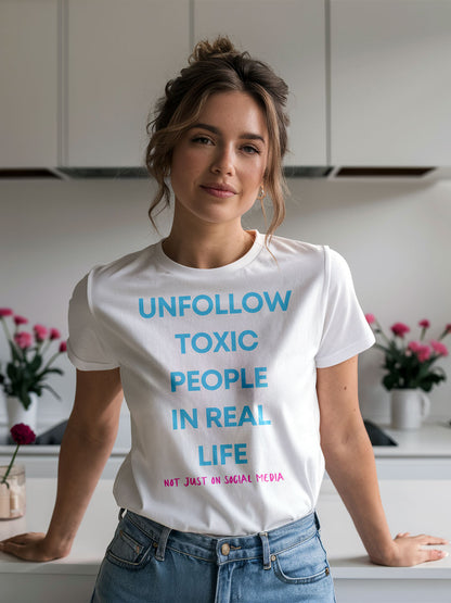 Unfollow Toxic People (Regular Fit T-shirt) - Self Love Saga  Self-love Apparel, Mental Health Matters