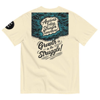 Growth Is in the Struggle | Unisex garment-dyed heavyweight t-shirt - Self Love Saga  Self-love Apparel, Mental Health Matters