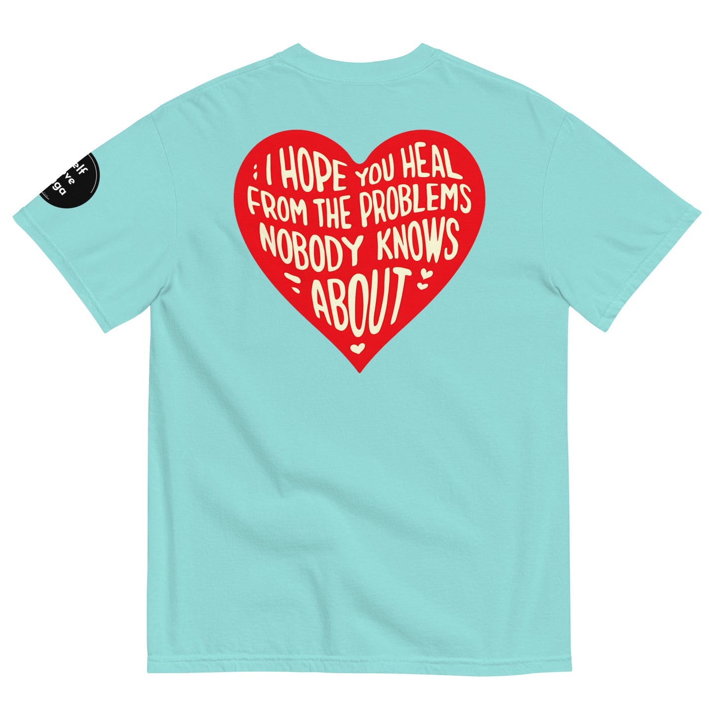 The Problems Nobody Knows (Relaxed Fit T-shirt) - Self Love Saga  Self-love Apparel, Mental Health Matters