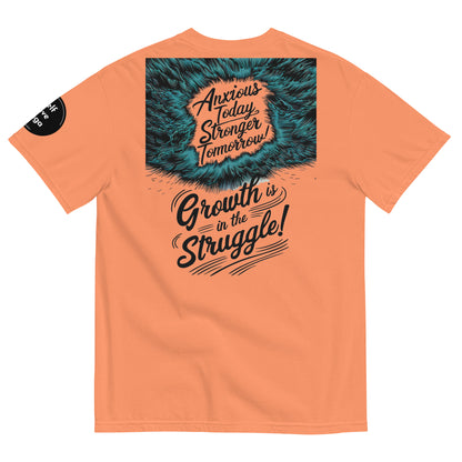 Growth Is in the Struggle | Unisex garment-dyed heavyweight t-shirt - Self Love Saga  Self-love Apparel, Mental Health Matters