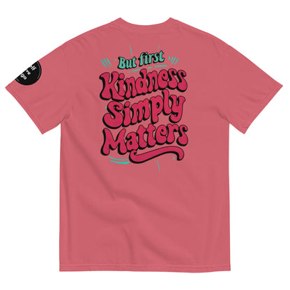 Kindness Matters | Unisex garment-dyed heavyweight t-shirt - Self Love Saga  Self-love Apparel, Mental Health Matters