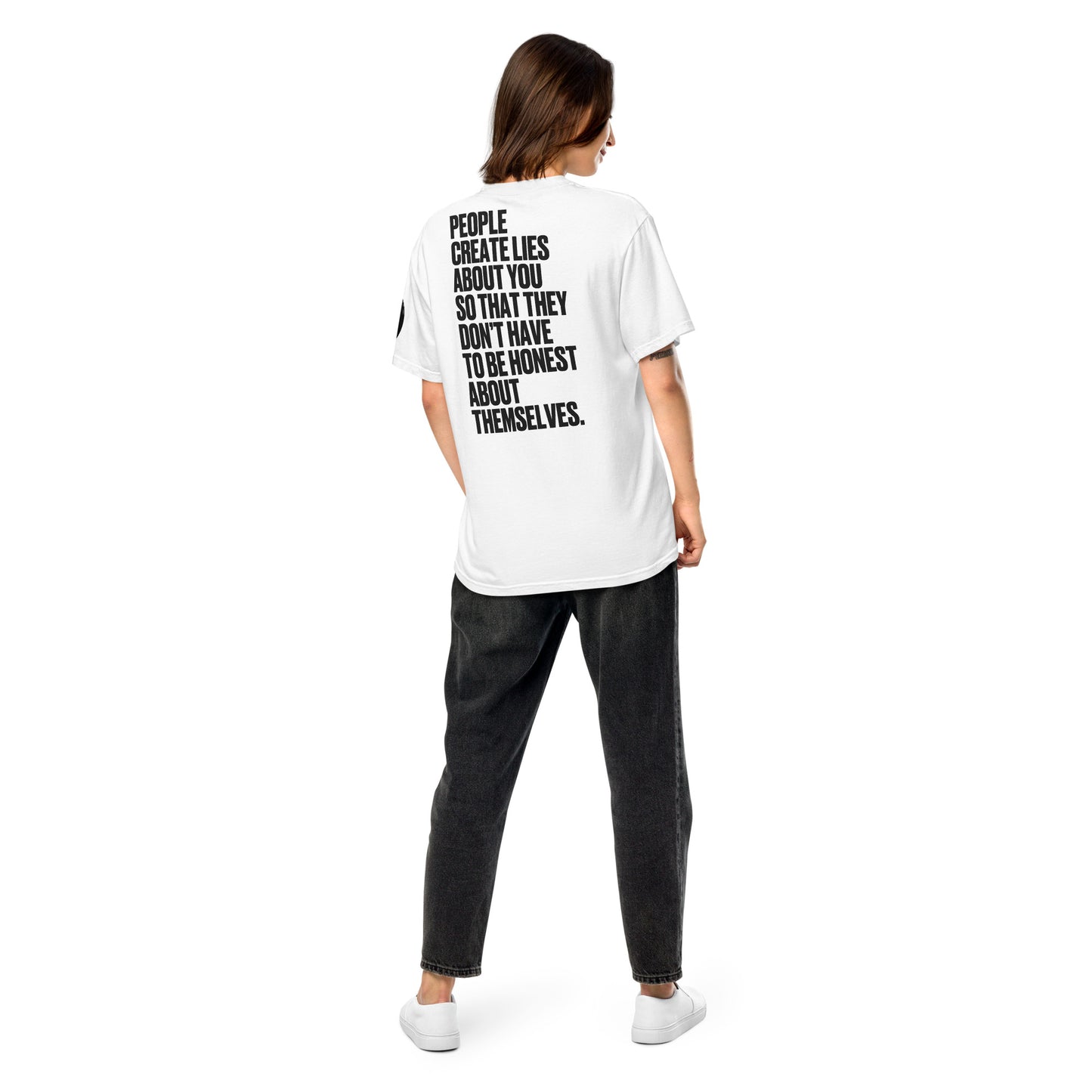 People Create Lies | Unisex garment-dyed heavyweight t-shirt - Self Love Saga  Self-love Apparel, Mental Health Matters