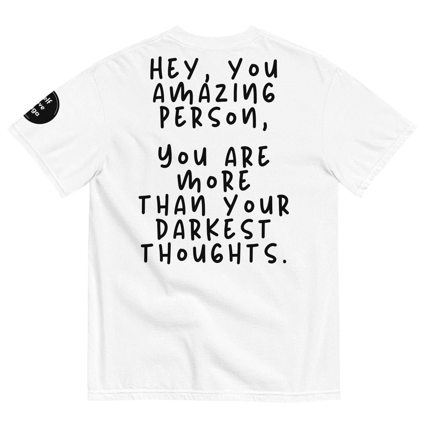 Your darkest thoughts (Relaxed Fit T-shirt) - Self Love Saga  Self-love Apparel, Mental Health Matters