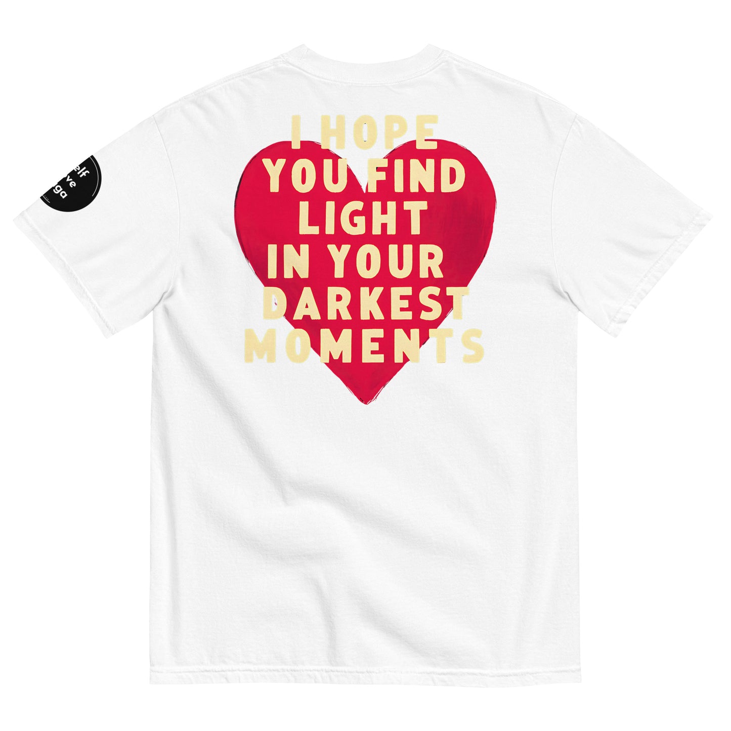 Light in Darkest Moments (Relaxed Fit t-shirt) - Self Love Saga  Self-love Apparel, Mental Health Matters