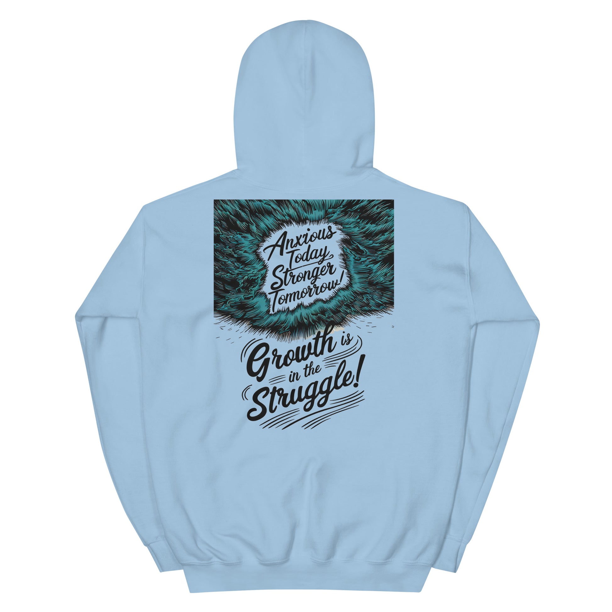 Growth Is in the Struggle | Unisex Hoodie - Self Love Saga  Self-love Apparel, Mental Health Matters