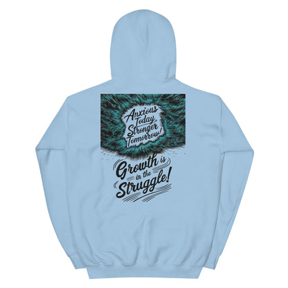 Growth Is in the Struggle | Unisex Hoodie - Self Love Saga  Self-love Apparel, Mental Health Matters