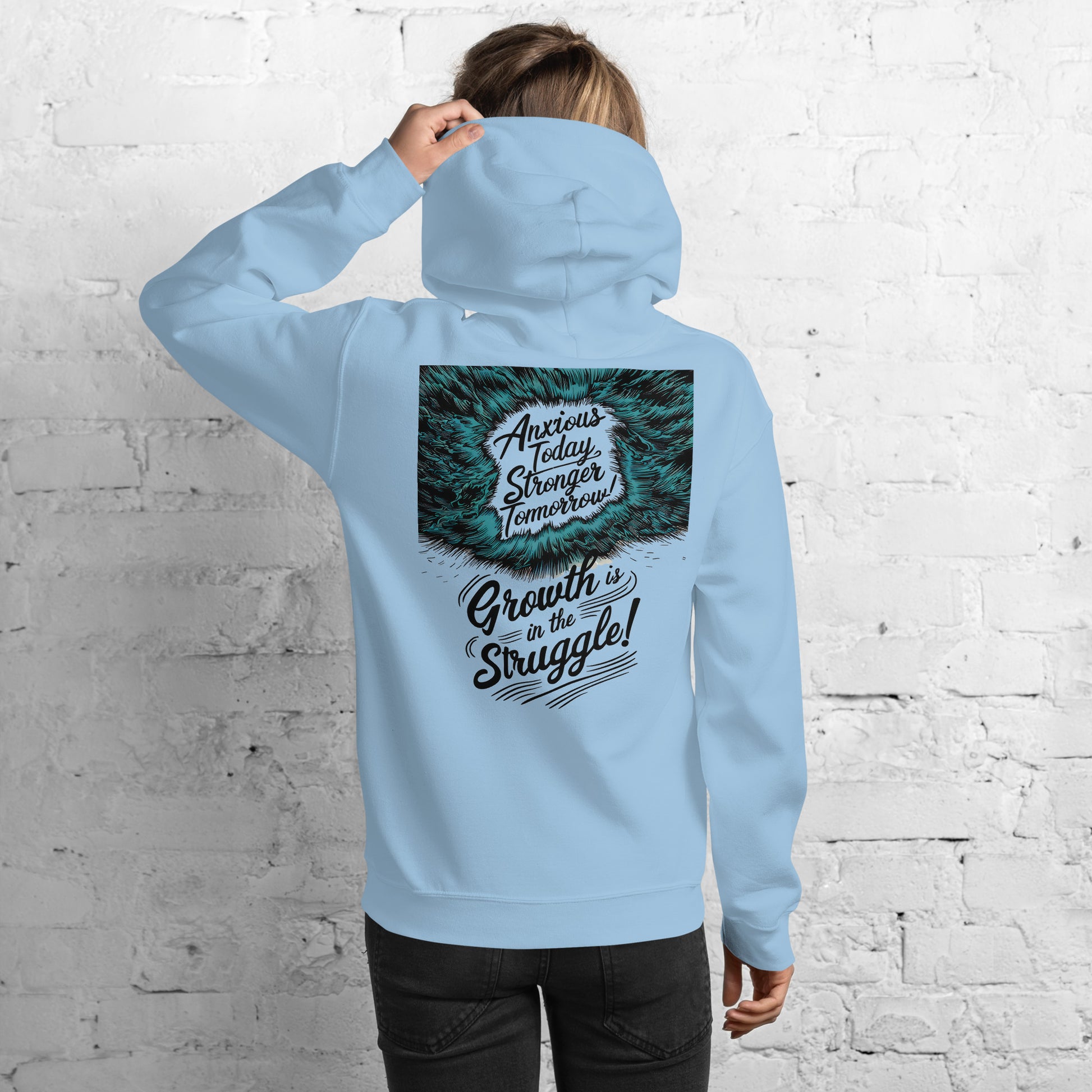 Growth Is in the Struggle | Unisex Hoodie - Self Love Saga  Self-love Apparel, Mental Health Matters