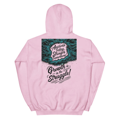 Growth Is in the Struggle | Unisex Hoodie - Self Love Saga  Self-love Apparel, Mental Health Matters