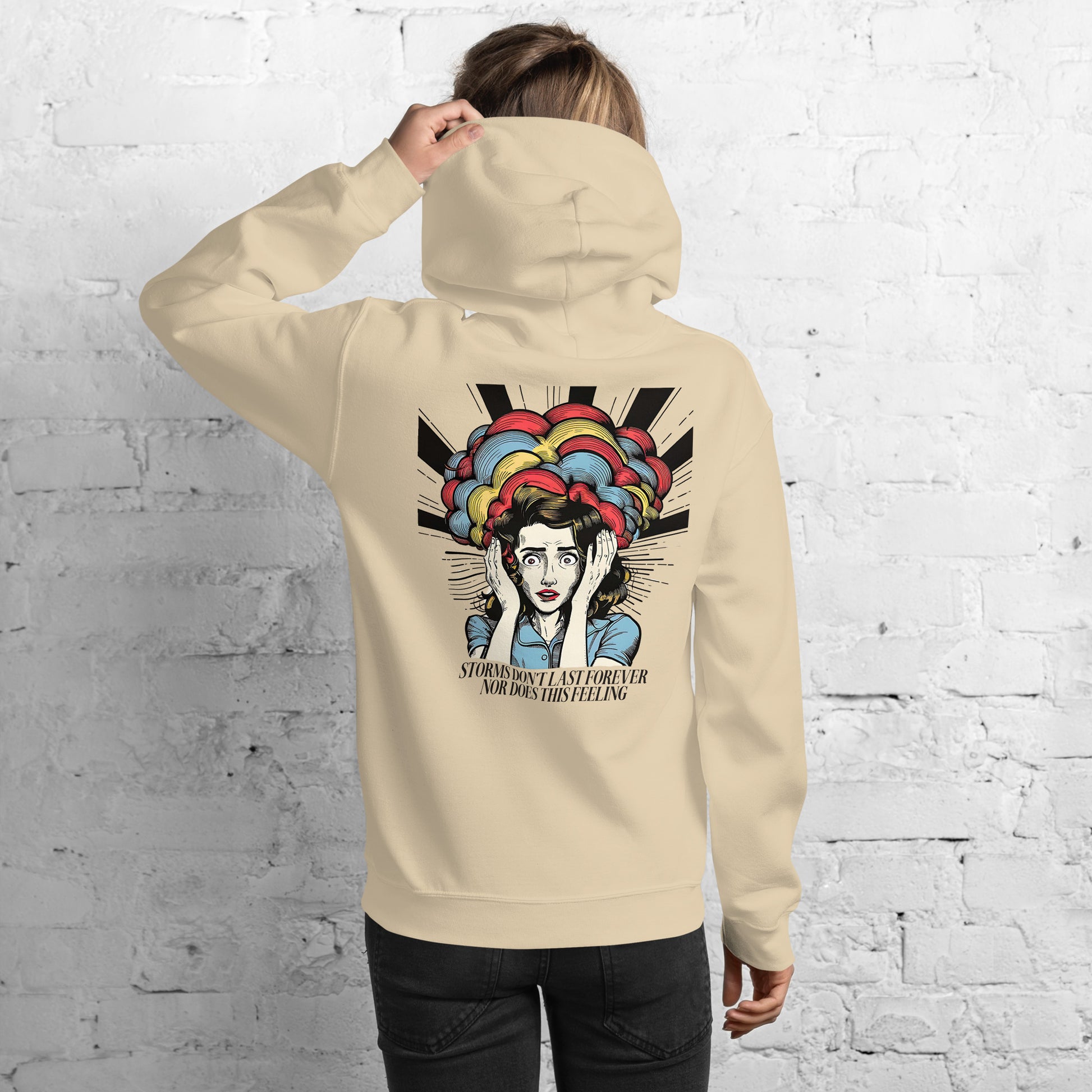 Storms Don't Last Forever | Unisex Hoodie - Self Love Saga  Self-love Apparel, Mental Health Matters