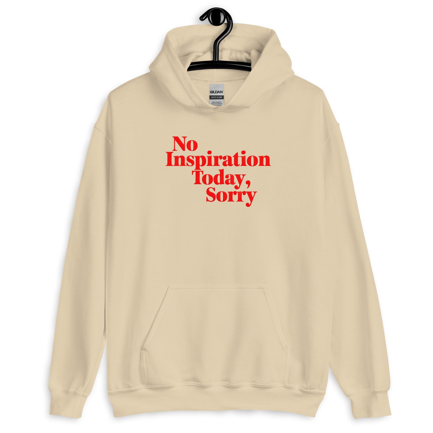 No Inspiration Today (Hoodie - Self Love Saga  Self-love Apparel, Mental Health Matters