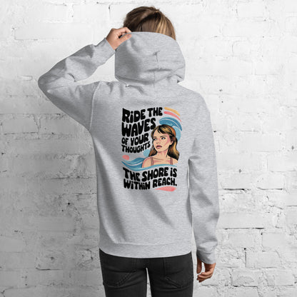 Ride Your Thoughts | Unisex Hoodie - Self Love Saga  Self-love Apparel, Mental Health Matters