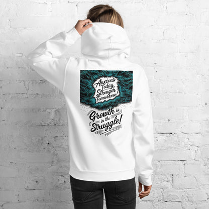 Growth Is in the Struggle | Unisex Hoodie - Self Love Saga  Self-love Apparel, Mental Health Matters