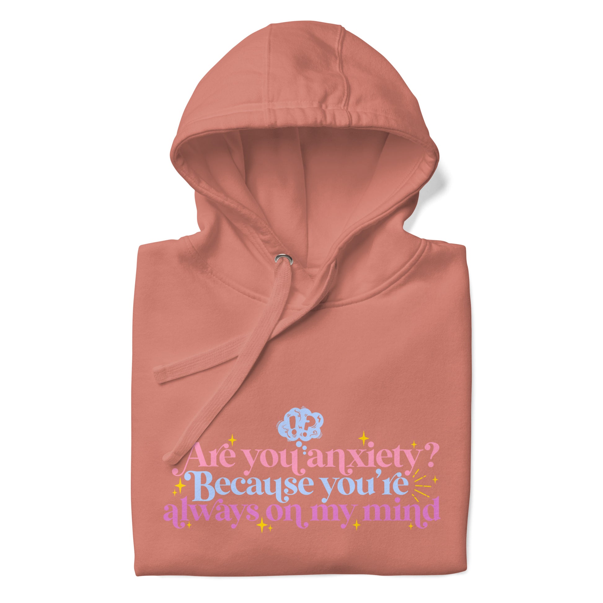 Anxiety is that you | Hoodie - Self Love Saga  Self-love Apparel, Mental Health Matters