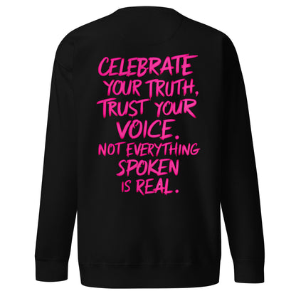 Celebrate your truth | Premium Sweatshirt - Self Love Saga  Self-love Apparel, Mental Health Matters