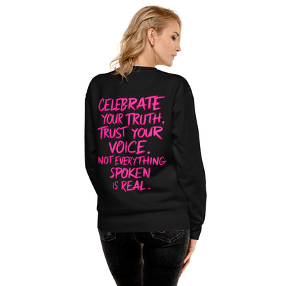 Celebrate your truth | Premium Sweatshirt - Self Love Saga  Self-love Apparel, Mental Health Matters