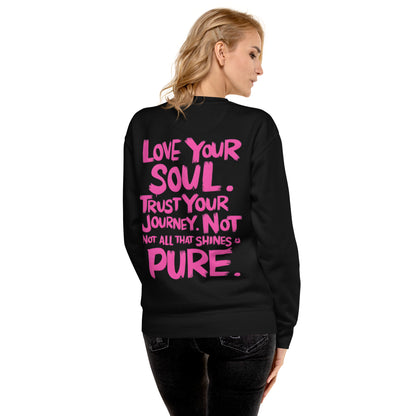 Love Your Soul (Premium Sweatshirt) - Self Love Saga  Self-love Apparel, Mental Health Matters