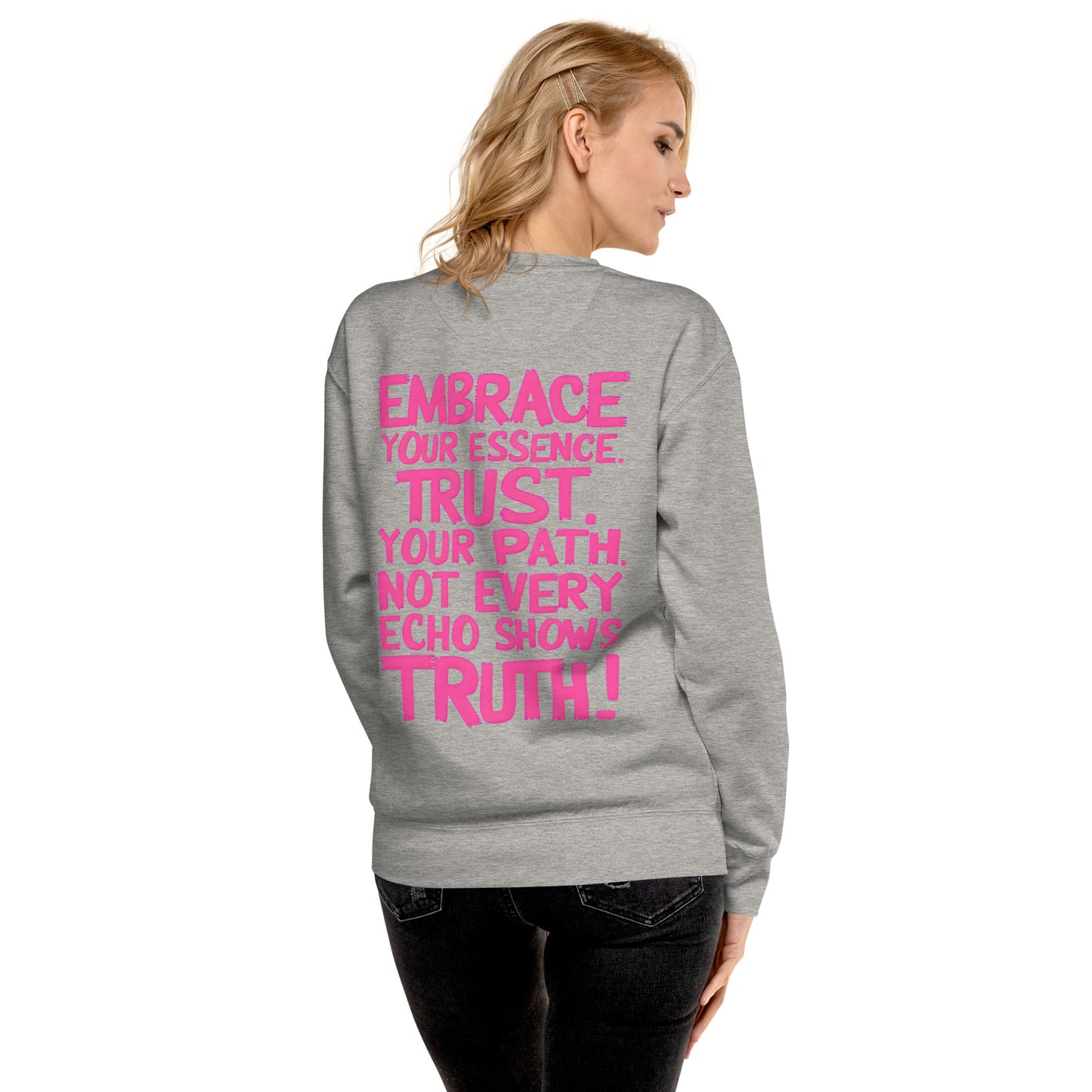 Embrace your Essence (Premium Sweatshirt) - Self Love Saga  Self-love Apparel, Mental Health Matters