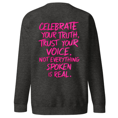 Celebrate your truth | Premium Sweatshirt - Self Love Saga  Self-love Apparel, Mental Health Matters