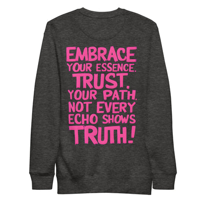 Embrace your Essence (Premium Sweatshirt) - Self Love Saga  Self-love Apparel, Mental Health Matters