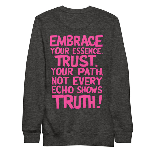 Embrace your Essence (Premium Sweatshirt) - Self Love Saga  Self-love Apparel, Mental Health Matters