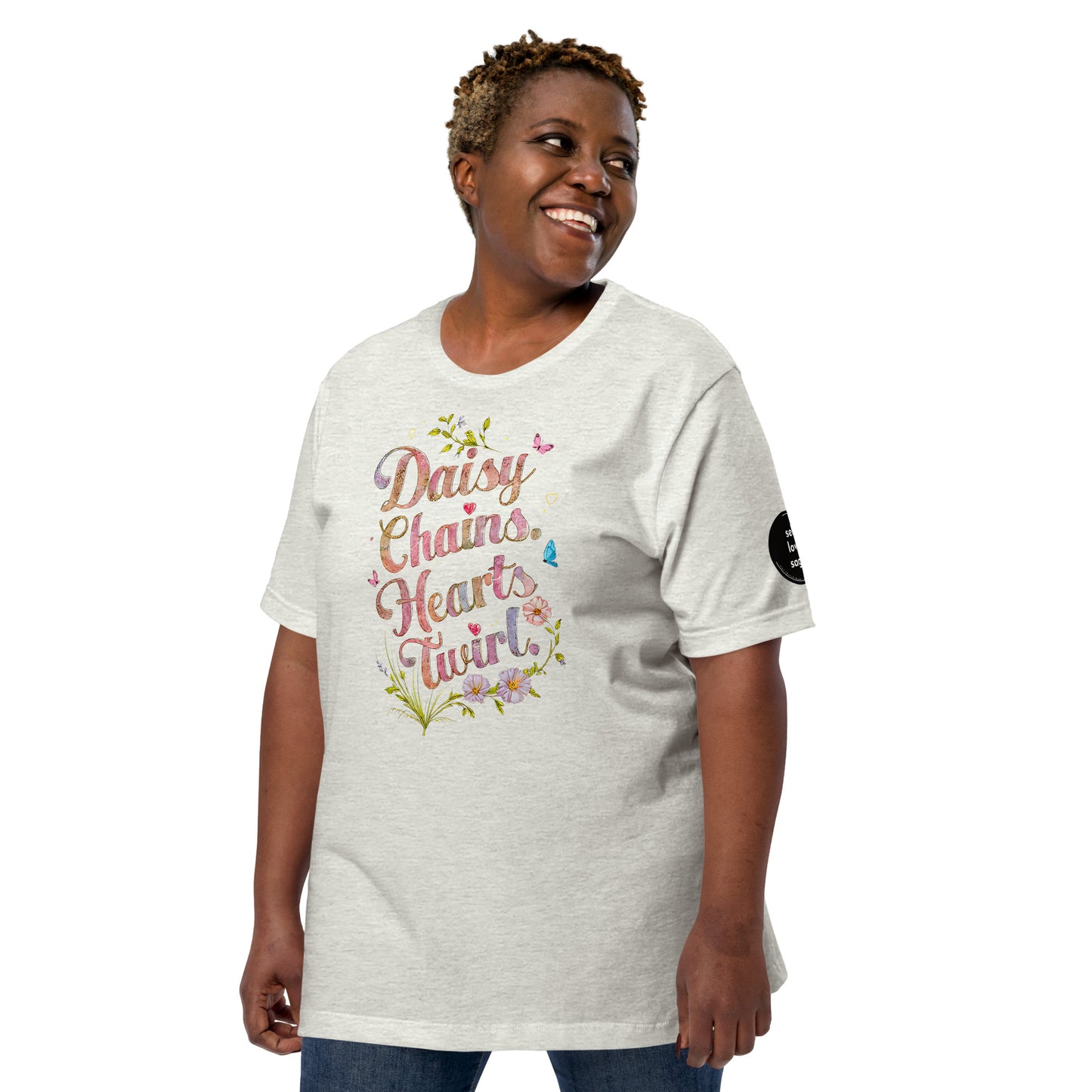 Daisy Chains | Unisex t-shirt - Self Love Saga  Self-love Apparel, Mental Health Matters