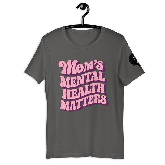 Moms Mental Health | Tshirt - Self Love Saga  Self-love Apparel, Mental Health Matters