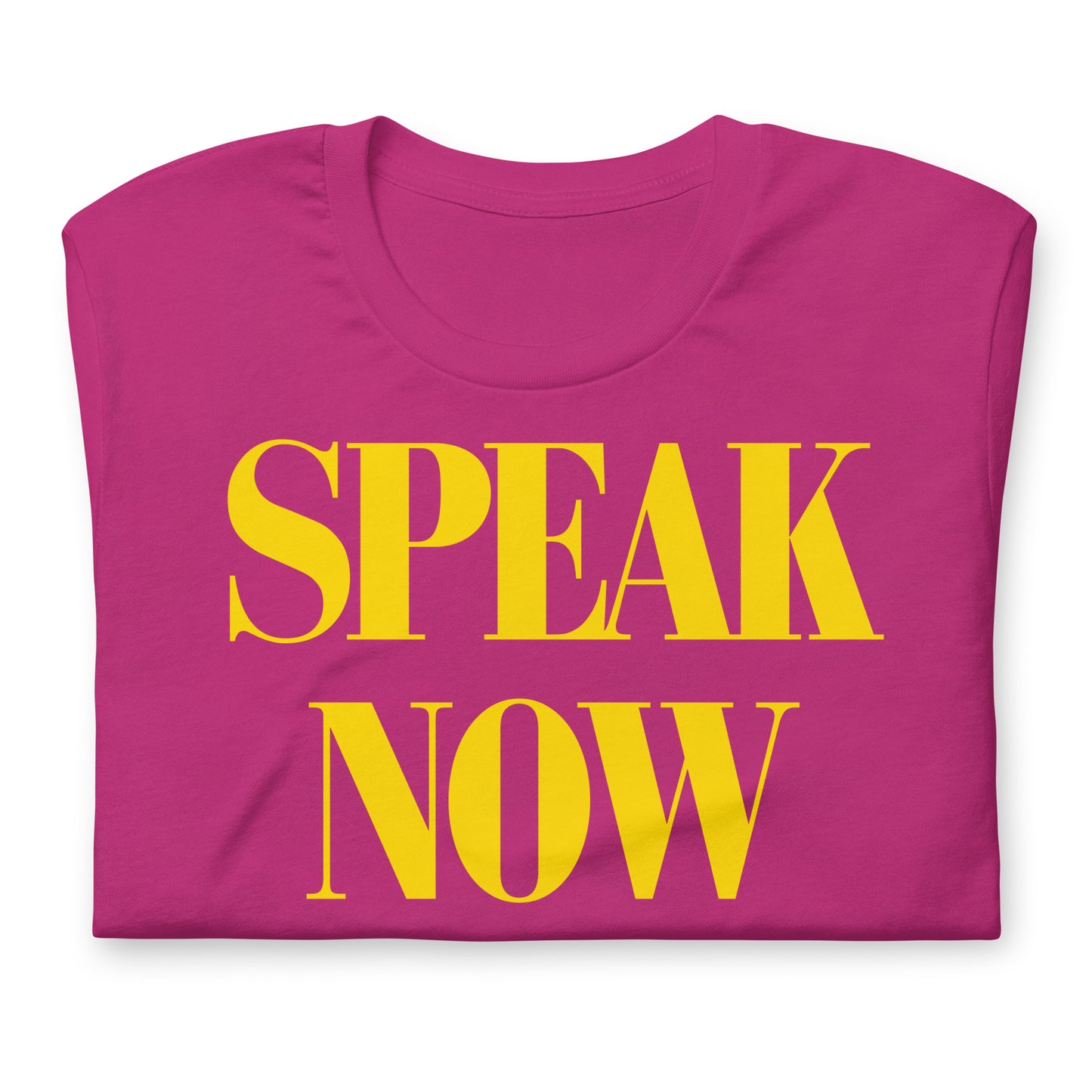 Speak Now | Unisex t-shirt - Self Love Saga  Self-love Apparel, Mental Health Matters