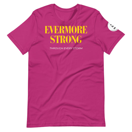 Evermore Strong | Regular Fit T-shirt - Self Love Saga  Self-love Apparel, Mental Health Matters