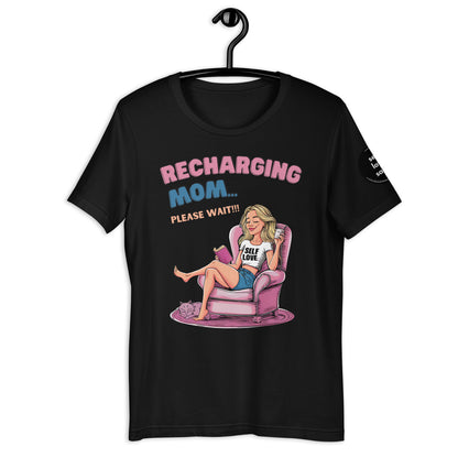 Recharging Mom (Regular Fit T-shirt) - Self Love Saga  Self-love Apparel, Mental Health Matters